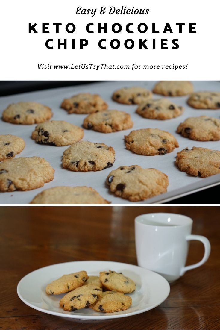 Keto Chocolate Chip Cookies - Let Us Try That